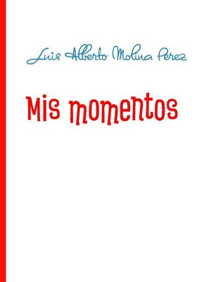 cover image of Mis momentos